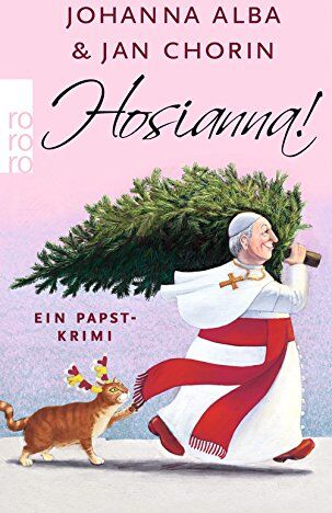 Johanna Alba - Hosianna!: Ein Papst-Krimi - Preis vom 18.10.2026 19:22:15 h