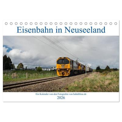 Eisenbahn in Neuseeland (Tischkalender 2026 DIN A5 quer), CALVENDO Monatskalender