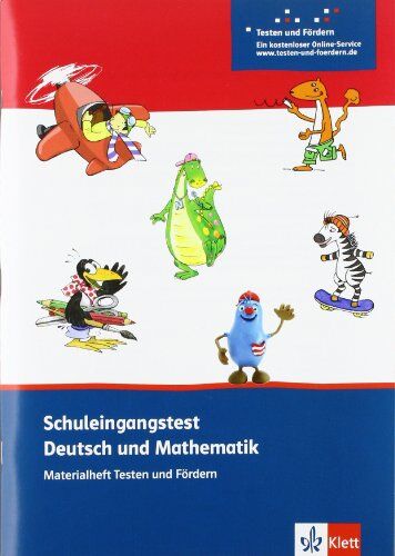 Schuleingangstest Deutsch-Mathematik: Materialheft Testen und Fördern: Materialheft Testen und Fördern. Fördermaterialien zum Schuleingang - Preis vom 09.10.2026 07:28:09 h