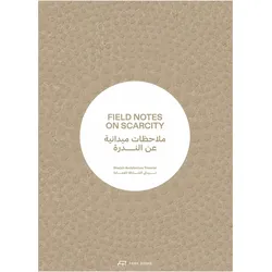 Field Notes on Scarcity, Fachbücher von Julie Cirelli, Tosin Oshinowo