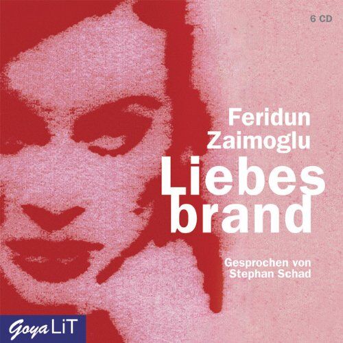 Feridun Zaimoglu - Liebesbrand - Preis vom 08.10.2026 07:26:42 h