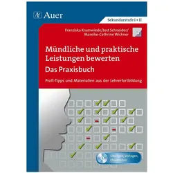 Mündliche und praktische Leistungen bewerten, Fachbücher von J. Schneider, F. Krumwiede, M. -C. Wickner
