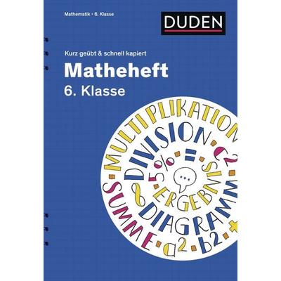Matheheft 6. Klasse - kurz geübt & schnell kapiert, Taschenbuch von Fritz Kammermeyer,Roland Zerpies, Duden ein Imprint von Cornelsen Verlag GmbH,