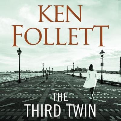 The Third Twin - Ken Follett, Audio, 9781509865253
