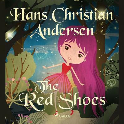 The Red Shoes - Hans Christian Andersen, Audio, 9788726630107