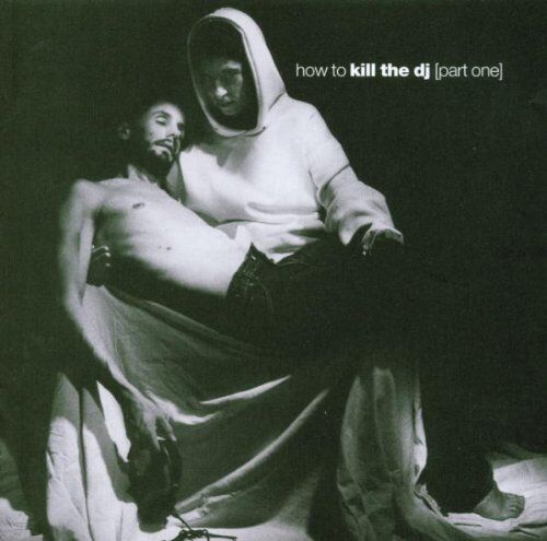Various - How to Kill the DJ CD - Preis vom 12.10.2026 11:37:12 h