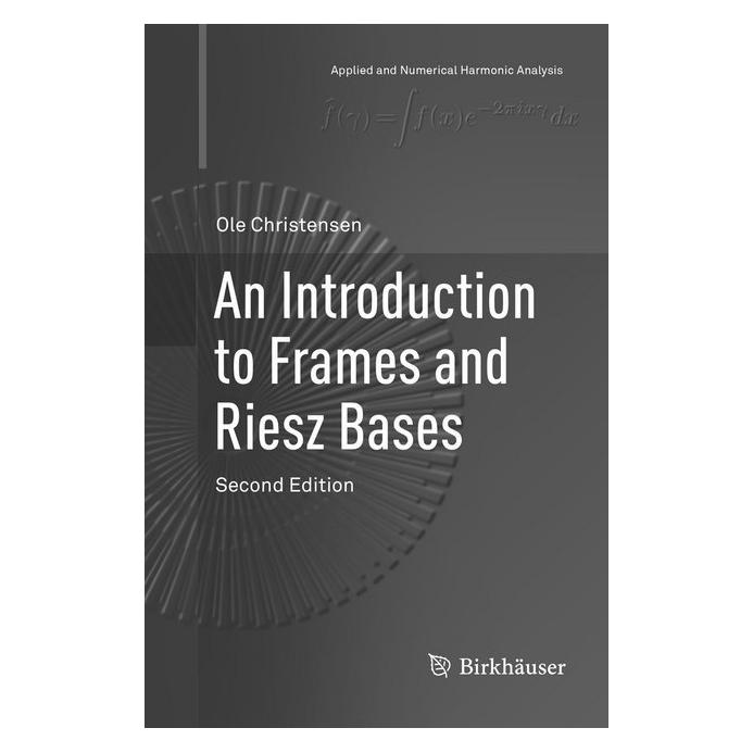 Springer An Introduction to Frames and Riesz Bases (Englisch, Softcover, Ole Christensen) (56007718)
