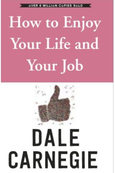 Vermilion How To Enjoy Your Life And Job by Dale Carnegie
