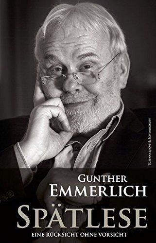 Gunther Emmerlich - Gunther Emmerlich - Spätlese: Eine Rücksicht ohne Vorsicht - Preis vom 09.10.2026 07:28:09 h