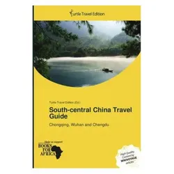 South-central China Travel Guide, Ratgeber