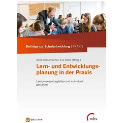Lern- und Entwicklungsplanung in der Praxis, Fachbücher von Anke Schumacher, Eva Adelt