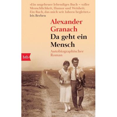Da geht ein Mensch, Taschenbuch von Alexander Granach, btb, 978-3-442-73603-4