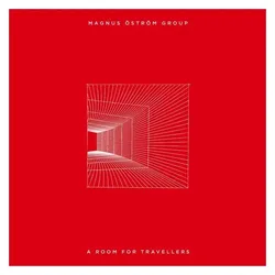 Jazzland, Schallplatten, A Room For Travellers (LP) (Magnus Ström (ex-E.S.T.))