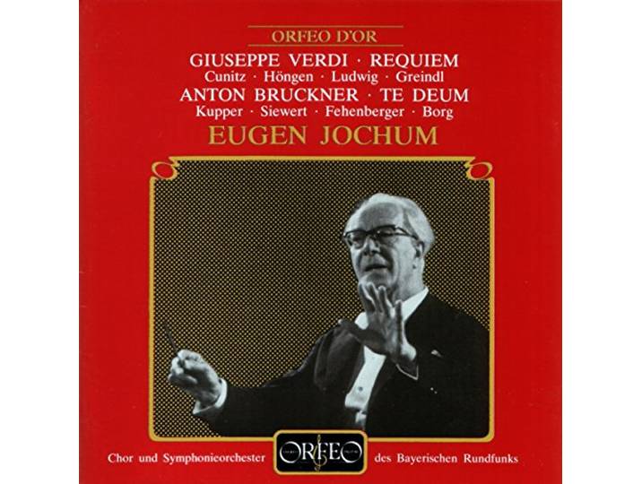 Chor Des Bayerischen Rundfunks/ Sym - Messa Da Requiem/Brucknerte Deum C-