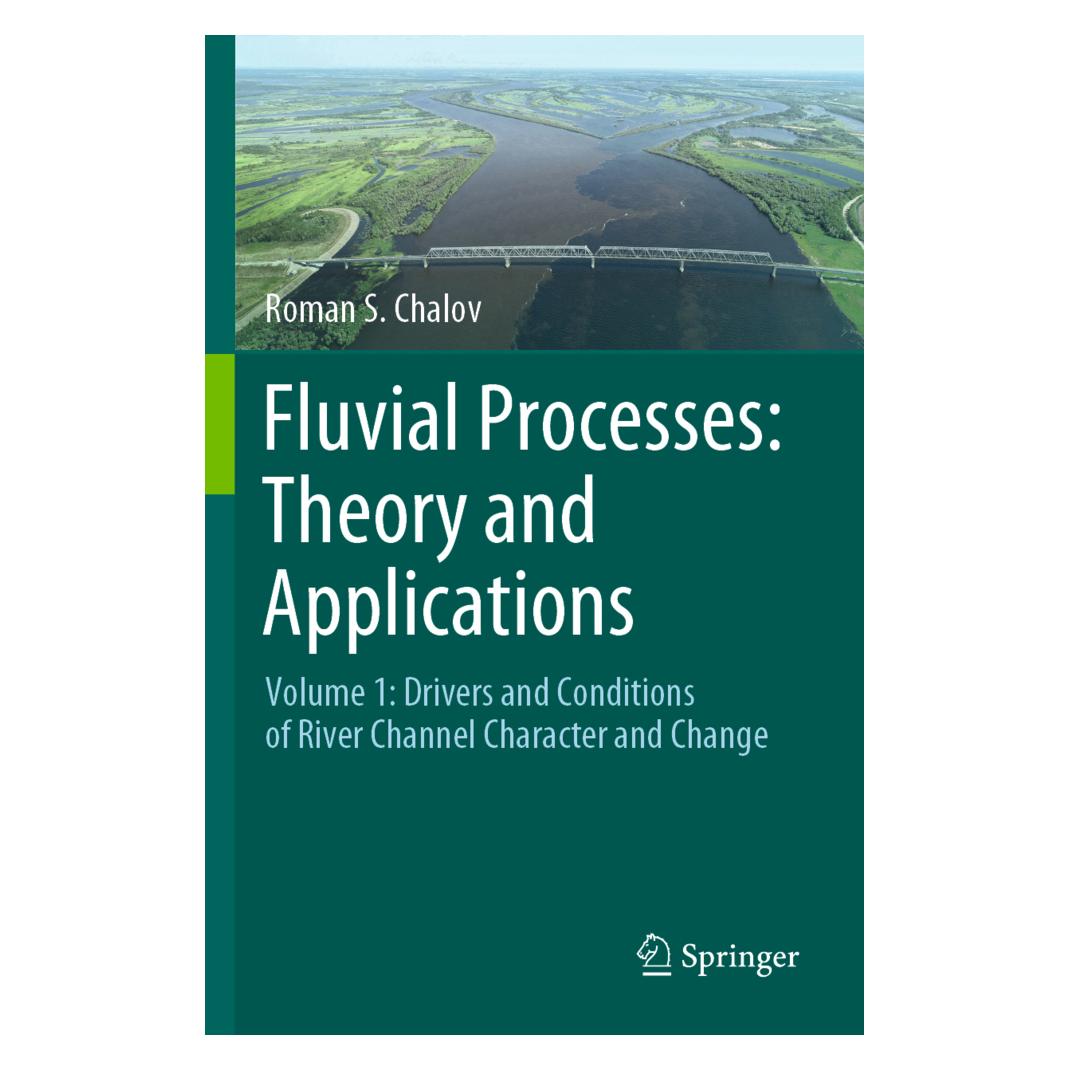 Springer Fluvial Processes: Theory and Applications (Englisch, Softcover, Roman S. Chalov) (56819765)