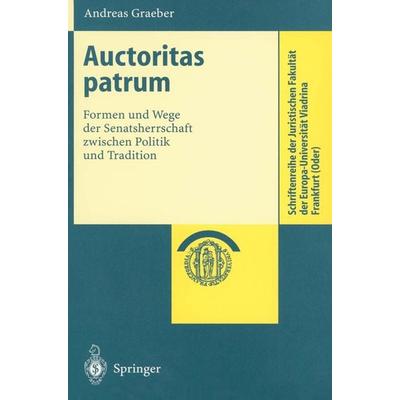 Auctoritas patrum, Taschenbuch von Andreas Graeber, Springer Berlin, 978-3-540-41698-2