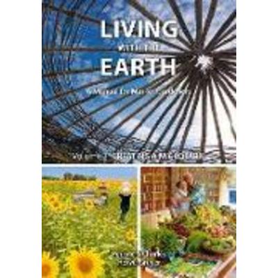 Living with The Earth, Volume 3, Taschenbuch von Perrine Herve-Gruyer, Permanent Publications, 978-1-85623-282-1