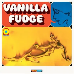 Sundazed Music, Schallplatten, Vanilla Fudge (Vanilla Fudge)
