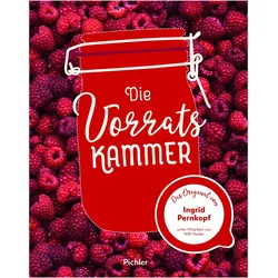 Die Vorratskammer, Ratgeber von Ingrid Pernkopf, Willi Haider