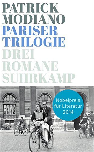 Patrick Modiano - Pariser Trilogie. Abendgesellschaft, Außenbezirke, Familienstammbuch: Drei Romane (suhrkamp taschenbuch) - Preis vom 11.10.2026 15:43:13 h
