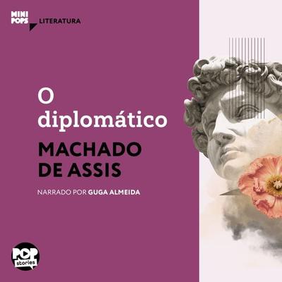 O diplomático - Machado de Assis, Audio, 9786554113038