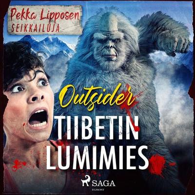 Tiibetin lumimies - Outsider, Audio, 9788728030240