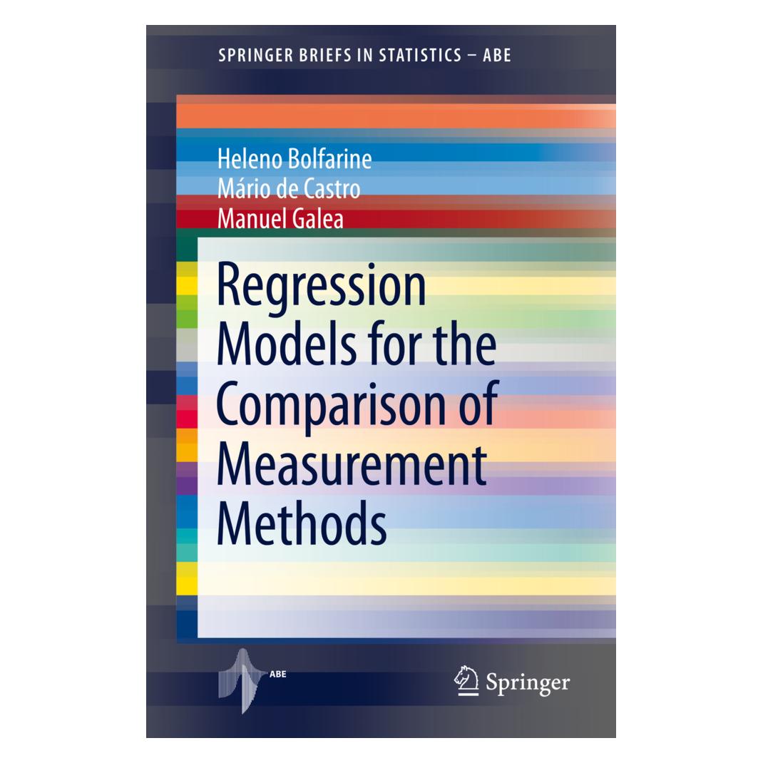 Springer Regression Models for the Comparison of Measurement Methods (Englisch, Softcover, Heleno Bolfarine, Manuel Galea, Mário De Castro) (56151555)