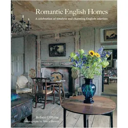 Romantic English Homes, Ratgeber von Robert O'Byrne