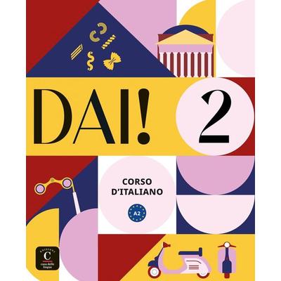 Dai! 2 A2, Taschenbuch von , Klett Sprachen GmbH, 978-3-12-525290-5