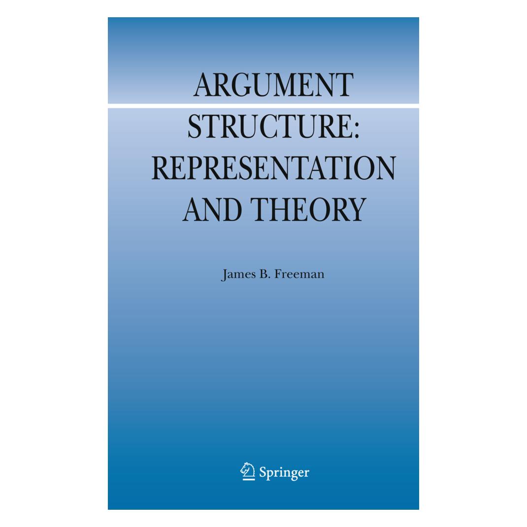 Springer Argument Structure: (Englisch, Softcover, James B. Freeman) (55520614)