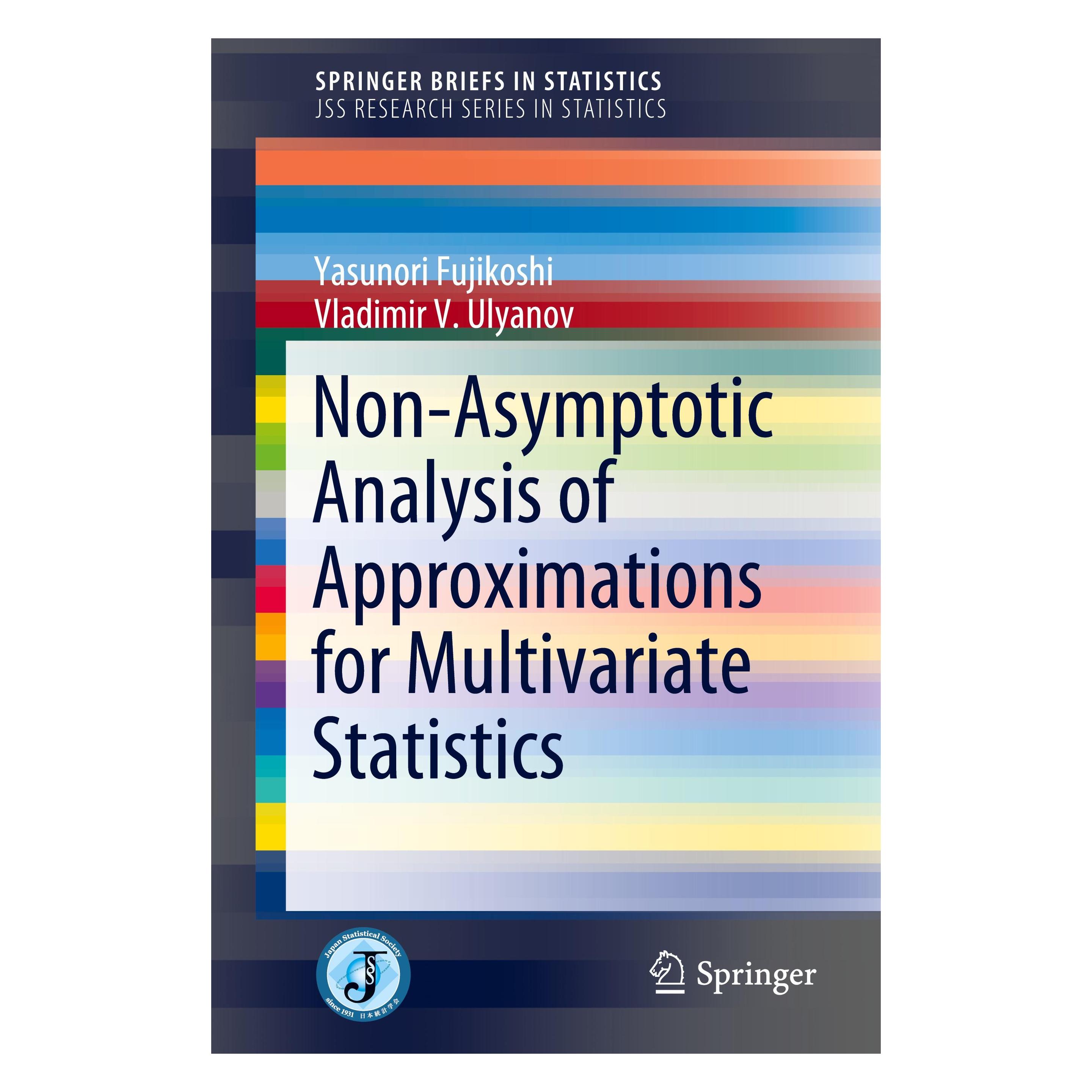 Springer Non-asymptotic Analysis of Approximations for Multivariate Statistics (Englisch, Softcover, Yasunori Fujikoshi) (33486604)