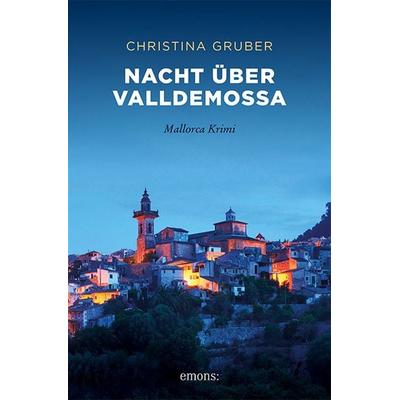 Nacht über Valldemossa, Taschenbuch von Christina Gruber, Emons Verlag, 978-3-7408-1320-8