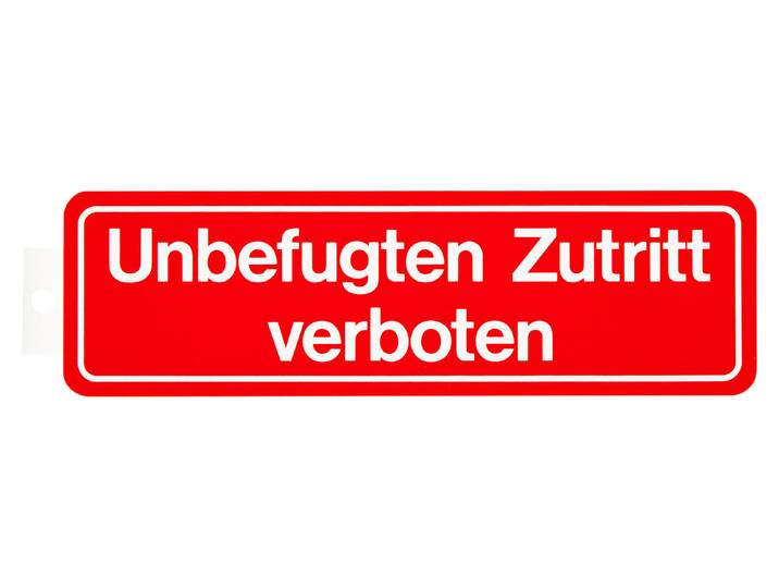 Schild Unbefugten Zutritt verboten 33 × 9.5 cm