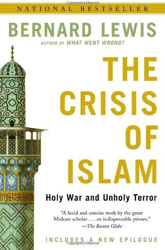 Bernard Lewis - The Crisis of Islam: Holy War and Unholy Terror - Preis vom 09.10.2026 07:28:09 h