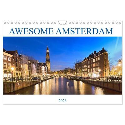 AWESOME AMSTERDAM (Wall Calendar 2026 DIN A4 landscape), CALVENDO 12 Month Wall Calendar