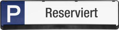 Parkplatzschild, Reserviert