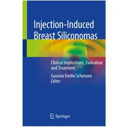 Injection-Induced Breast Siliconomas, Fachbücher