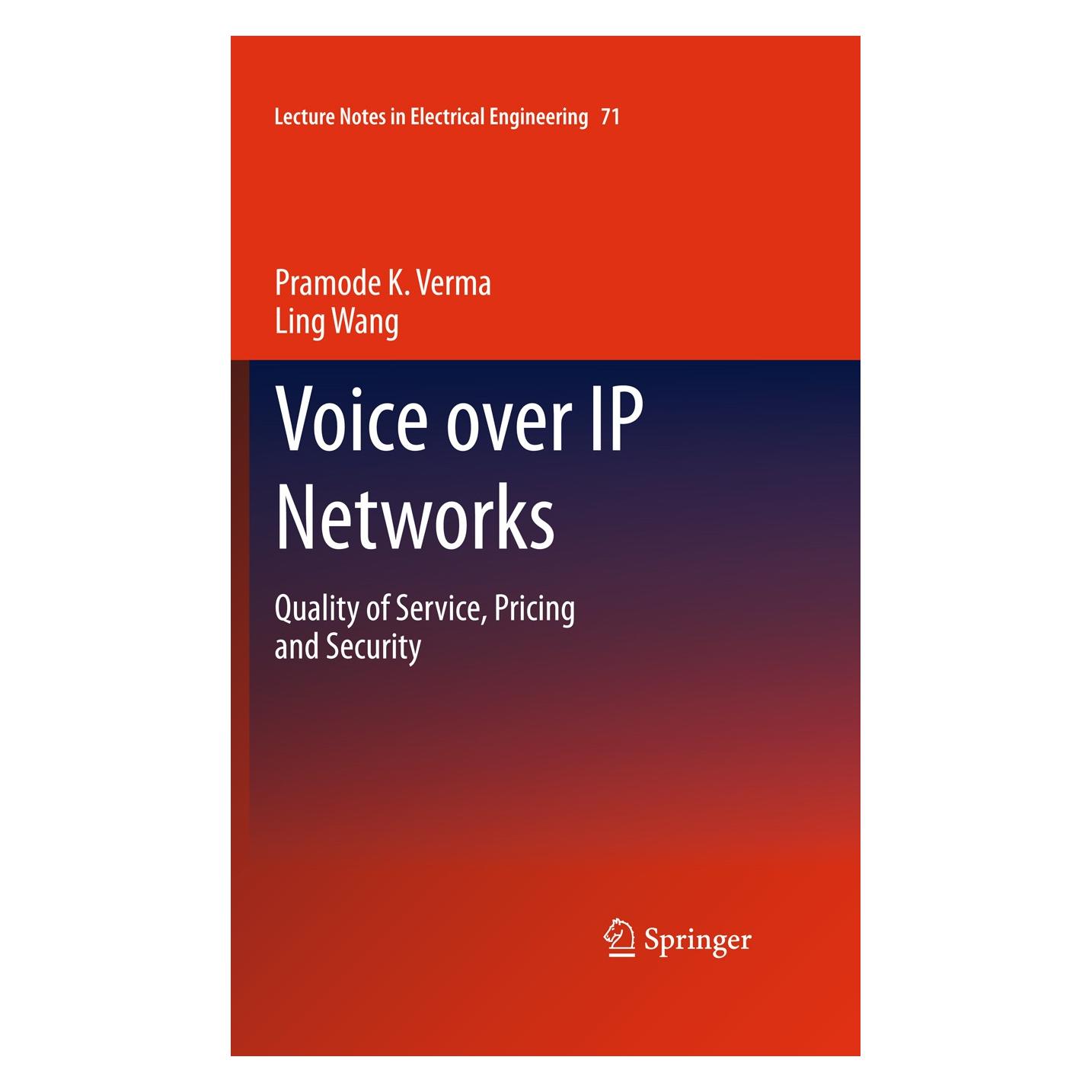 Springer Voice over IP Networks (Englisch, Hardcover, Ling Wang, Pramode K. Verma) (12801121)