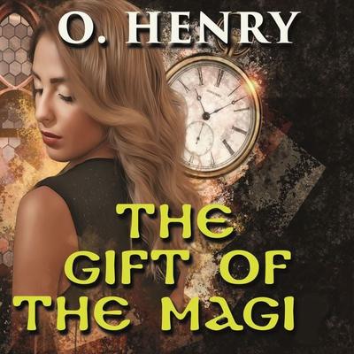 The Gift of the Magi - O. Henry, Audio, 4099994790291