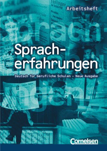 Jakobe Flachsenberg - Spracherfahrungen, neue Rechtschreibung, Neue Ausgabe, Arbeitsheft: Deutsch für berufliche Schulen. Berufsschulen, Berufsfachschulen, Berufsaufbauschulen - Preis vom 01.10.2026 17:08:56 h