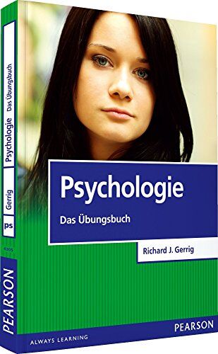 Gerrig, Richard J. - Psychologie Übungsbuch (Pearson Studium - Psychologie) - Preis vom 10.10.2026 11:48:34 h
