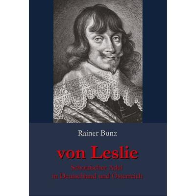 Von Leslie, Taschenbuch von Rainer Bunz, BoD – Books on Demand, 978-3-7528-3420-8