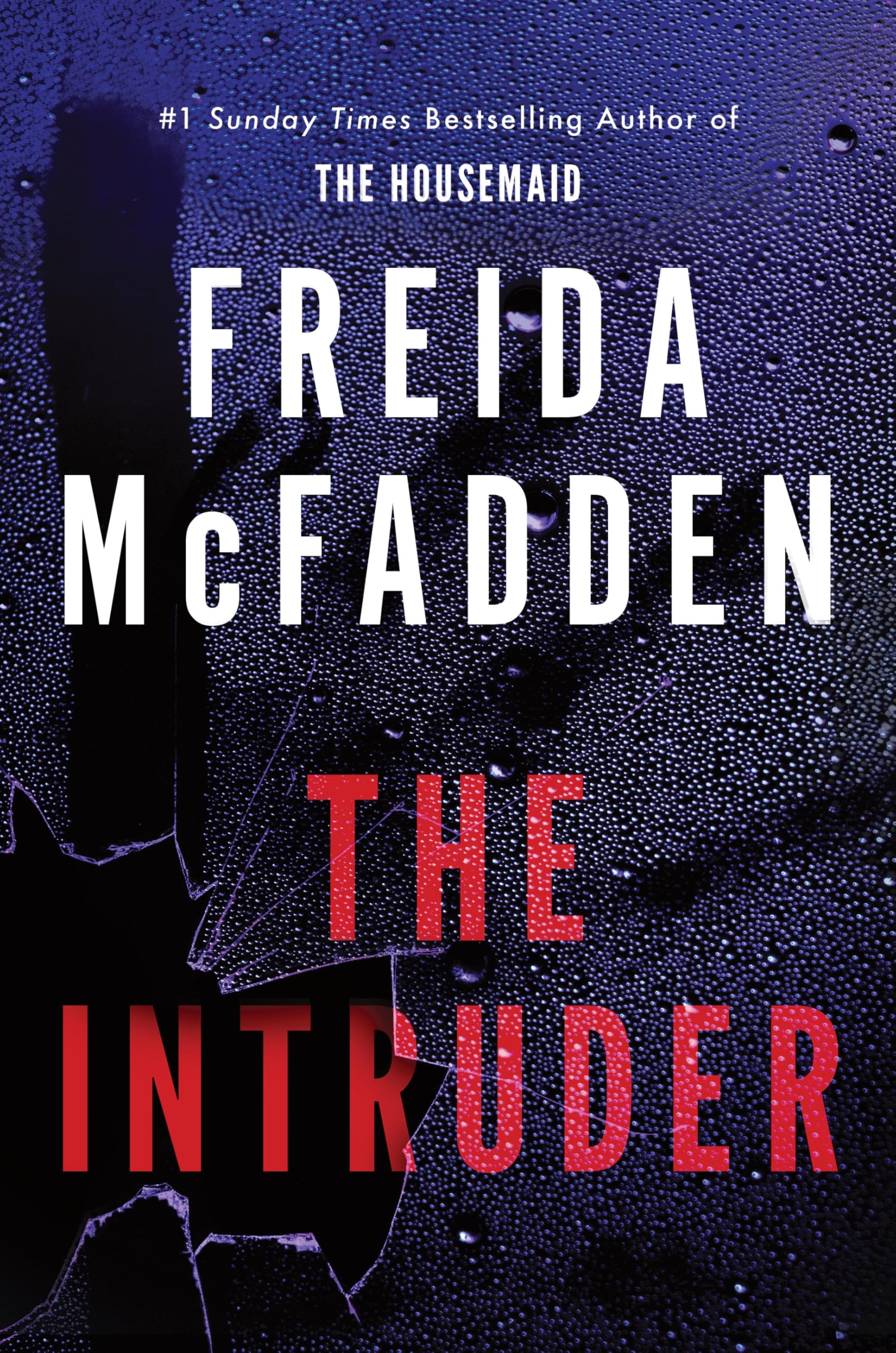 The Intruder: An Unputdownable Psychological Thriller from the Author of The Housemaid Books - Preis vom 14.10.2026 23:07:16 h
