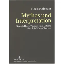 Mythos und Interpretation, Fachbücher von Heike Fielmann