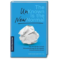 The Unknown is the New Normal, Fachbücher von Daniela Conrad, Harald R. Fortmann