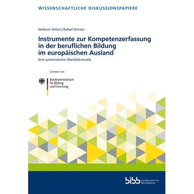 Instrumente zur Kompetenzerfassung in der beruflichen Bildung im europäischen Ausland, Taschenbuch von Stefanie Velten,Rafael Schratz, Verlag Barbara