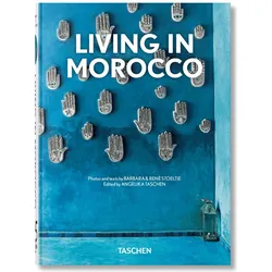 Living in Morocco. 40th Ed, Fachbücher von Barbara & René Stoeltie