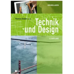 Technik und Design - Grundlagen, Fachbücher von Thomas Stuber