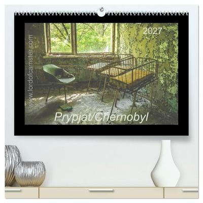 Chernobyl/Prypjat 2027 (hochwertiger Premium Wandkalender 2027 DIN A2 quer), Kunstdruck in Hochglanz