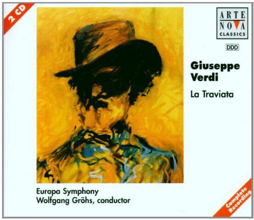 Gröhs - Verdi: La Traviata (Gesamtaufnahme Wien August 1996). - Preis vom 06.10.2026 07:26:00 h